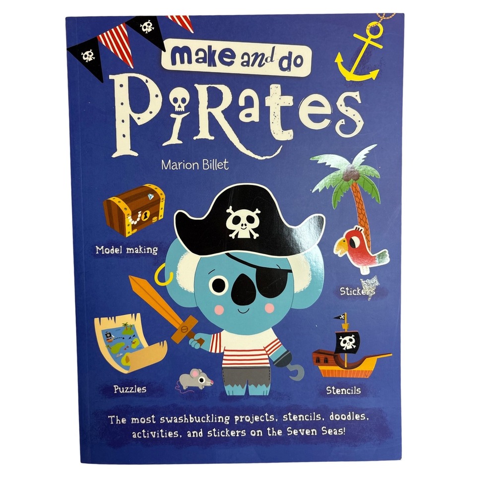 Make and Do Pirates‎ Activity Book Sterling Childrens Books Kids Ages 4 Up STEAM